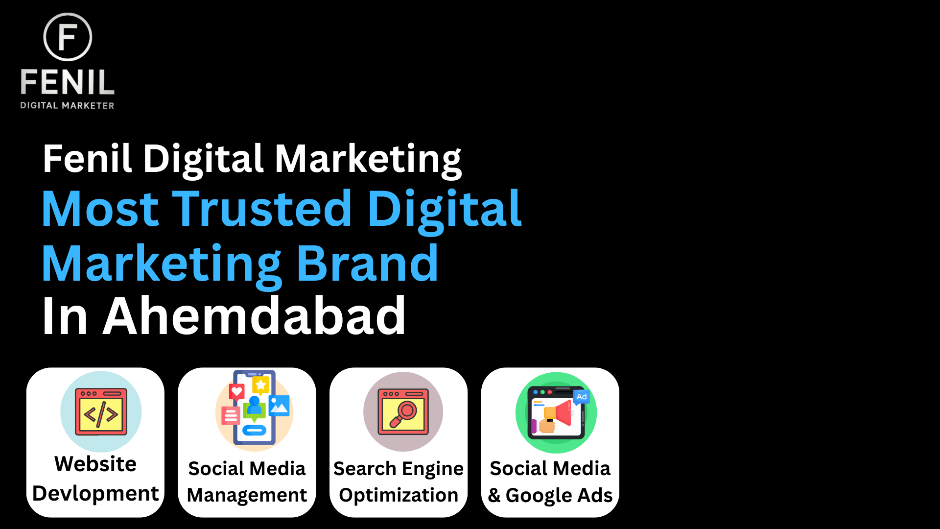 The Most Trusted Digital Marketing Brand In Ahemdabad